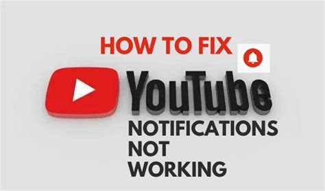 youtube notifications not working